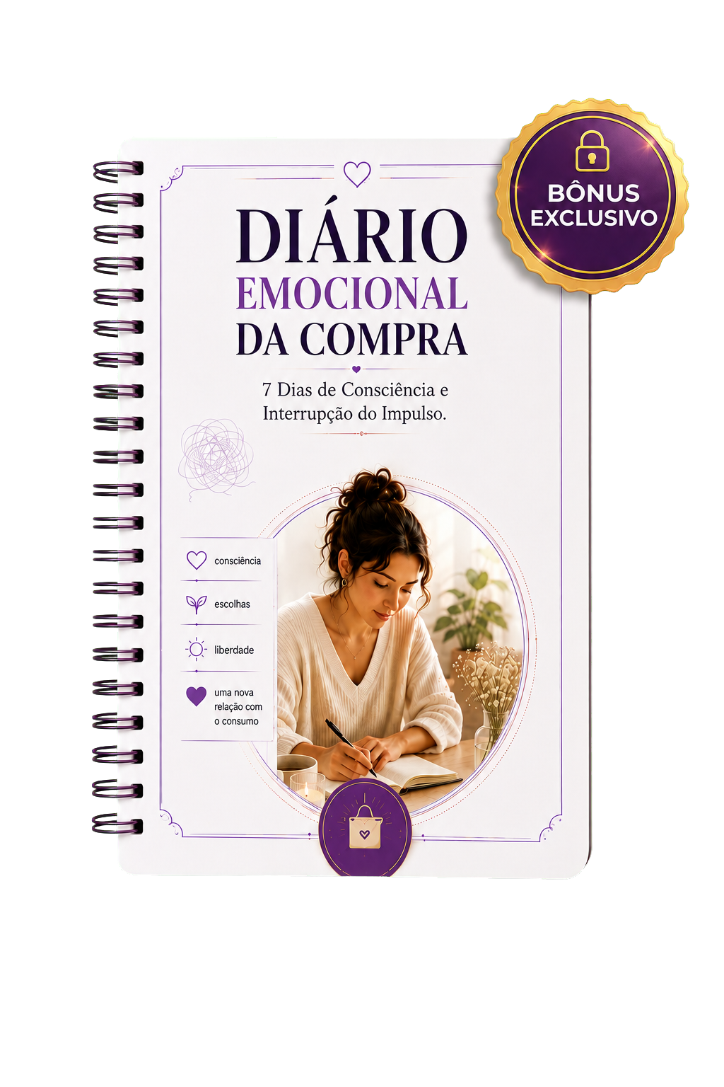 Diário Emocional da Compra, bônus exclusivo com exercícios guiados de 7 dias